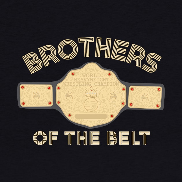 Brothers of the Belt Big Gold by TeamEmmalee